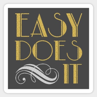 Easy Does It #tpartdecocontest Sticker